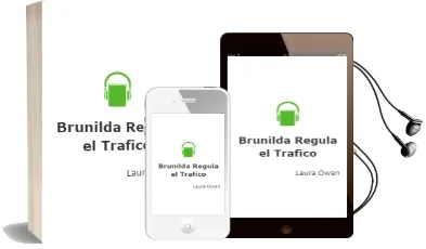 Descargar AudioLibro Brunilda Regula el Trafico de Laura Owen año 2011