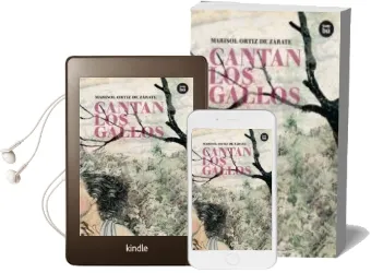 Descargar AudioLibro Cantan los Gallos de Marisol Ortiz De Zarate año 2011