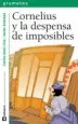 AudioLibro Cornelius y la Despensa de Imposibles de Carles Sala I Vila