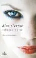 AudioLibro Dias Eternos (Vol. i) de Rebecca Maizel