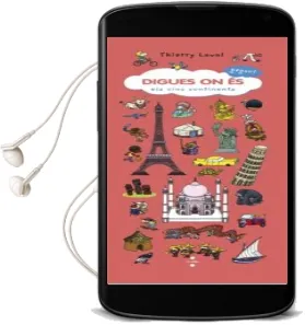 Descargar AudioLibro Digues on es: Els Cinc Continents de Thierry Laval año 2011