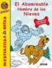 AudioLibro El Abominable Hombre de las Nieves (Scooby-Doo!: Misterios a 4 pa tas nº 3) de James Gelsey