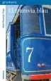 AudioLibro El Tramvia Blau de Xulio Ricardo Trigo