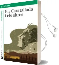 Descargar AudioLibro En Caratallada i els Altres de Jaume Copons año 2011