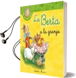 Descargar AudioLibro La Berta a la Granja de Varios Autores año 2011