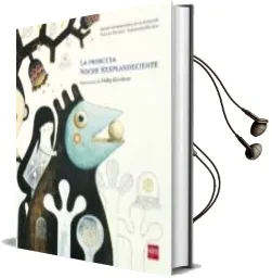 Descargar AudioLibro La Princesa Noche Resplandeciente de Varios Autores año 2011
