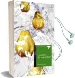 Descargar AudioLibro La Sombra del Membrillo de Monica Rodriguez Suarez año 2011