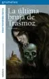 AudioLibro La Ultima Bruja de Trasmoz de Cesar Fernandez Garcia