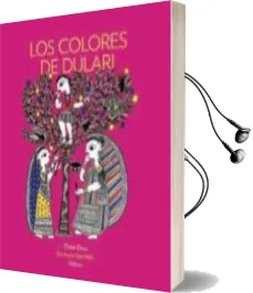 Descargar AudioLibro Los Colores del Dulari de Gita Wolf año 2011
