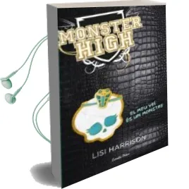 Descargar AudioLibro Monster High 2. el meu veí es un Monstre. de Lisi Harrison año 2011
