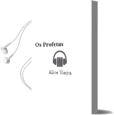 Descargar AudioLibro Os Profetas de Alice Vieira año 2011