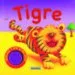 AudioLibro Tigre (Sonidos de Animales) de Varios Autores