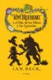 AudioLibro Tom Trueheart y el Pais de los Mitos y las Leyendas de Ian Beck