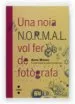 AudioLibro Una Noia N.O.R.M.A.L. vol fer de Fotografa de Anna Manso Munne