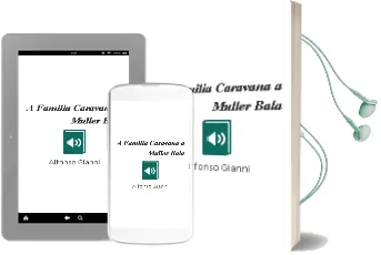 Descargar AudioLibro A Familia Caravana. a Muller Bala de Alfonso Gianni año 2011