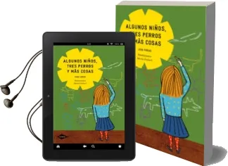Descargar AudioLibro Algunos Niños, Tres Perros y mas Cosas de Juan Farias año 2011
