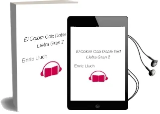 Descargar AudioLibro El Colom Coix (Doble Text) (Lletra Gran 2) de Enric Lluch año 2011