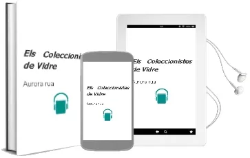 Descargar AudioLibro Els Coleccionistes de Vidre de Aurora Rua año 2011