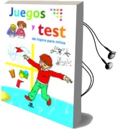Descargar AudioLibro Juegos y Test de Logica para Niños de Araceli Fernandez Vivas año 2011
