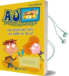 Descargar AudioLibro ¡La Señorita Lilu no Sabe ni la u! (A.J. y su Extraño Colegio 1) de Dan Gutman año 2011