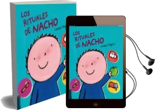 Descargar AudioLibro Los Rituales de Nacho de Liesbet Slegers año 2011