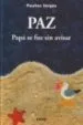 AudioLibro Paz: Papa se fue sin Avisar de Paulina Verges