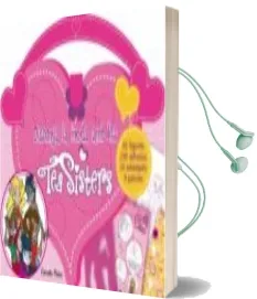 Descargar AudioLibro (Pe) Dissenya la Moda amb les tea Sisters de Varios Autores año 2011