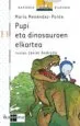 AudioLibro Pupi eta Dinosauroen Elkartea de Rosa Font I Massot