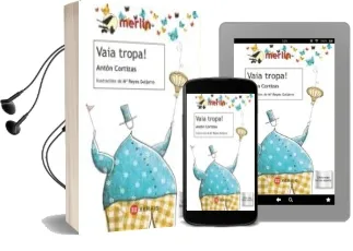 Descargar AudioLibro Vaia Tropa! de Anton Cortizas año 2011