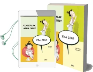 Descargar AudioLibro Azazkalak Jaten Ditut, eta zer? de Monica Ruiz Bustos año 2011