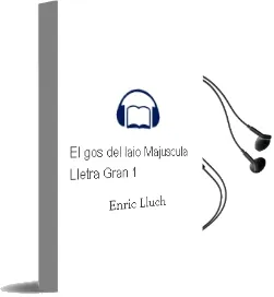 Descargar AudioLibro El gos del Iaio (Majuscula) (Lletra Gran 1) de Enric Lluch año 2011