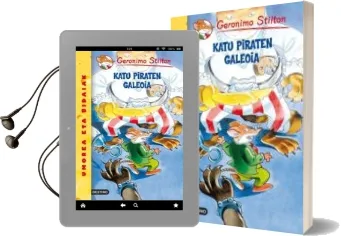 Descargar AudioLibro Geronimo Stilton 8: Katu Piraten Galeoia de Geronimo Stilton año 2011