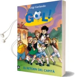 Descargar AudioLibro Gol: El Retorn del Capita de Turconi año 2011