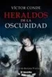 AudioLibro Heraldos de la Oscuridad de Victor Conde
