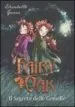 AudioLibro Il Segreto Delle Gemelle. Fairy oak de Elisabetta Gnone