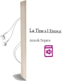 Descargar AudioLibro La Tina a l Everest de Araceli Segarra año 2011
