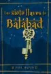 AudioLibro Las Siete Llaves de Balabad de Paul Haven