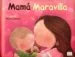 AudioLibro Mama Maravilla de Varios Autores