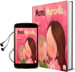 Descargar AudioLibro Mama Maravilla de Varios Autores año 2011