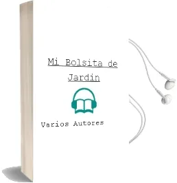 Descargar AudioLibro Mi Bolsita de Jardin de Varios Autores año 2011