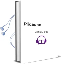 Descargar AudioLibro Picasso de Maria J. Jorda año 2011