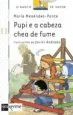 AudioLibro Pupi e a Cabeza Chea de Fume de Rosa Font I Massot