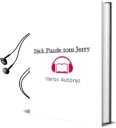Descargar AudioLibro Stick & Puzzle tom & Jerry de Varios Autores año 2011