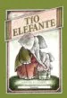 AudioLibro Tio Elefante de Arnold Lobel