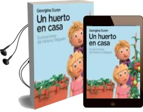 Descargar AudioLibro Un Huerto en Casa de Georgina Duran año 2011
