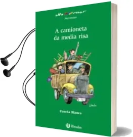 Descargar AudioLibro A Camioneta da Media Risa de Concha Blanco año 2011