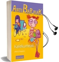 Descargar AudioLibro Antibarbiak: Kalekumeak de Merce Anguera año 2011