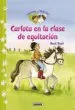 AudioLibro Carlota en la Clase Equitacion (Carlota y Peluche) de Varios Autores