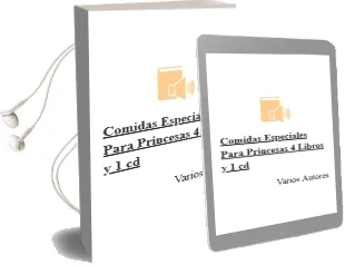 Descargar AudioLibro Comidas Especiales para Princesas (4 Libros y 1 cd) de Varios Autores año 2011