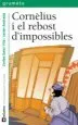 AudioLibro Cornelius i el Rebost d Impossibles de Carles Sala I Vila